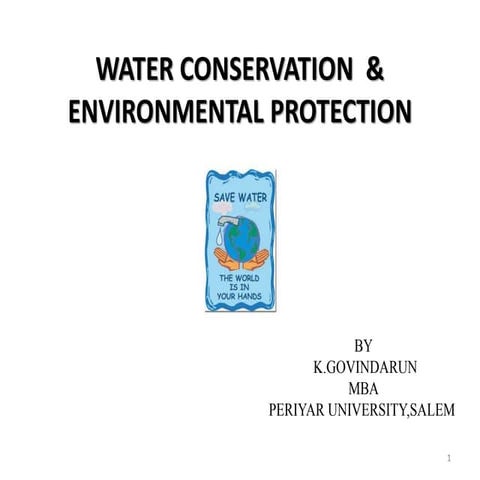 Water Consevation & Environmental Protection