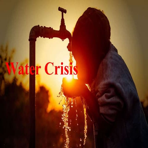 Water crisis