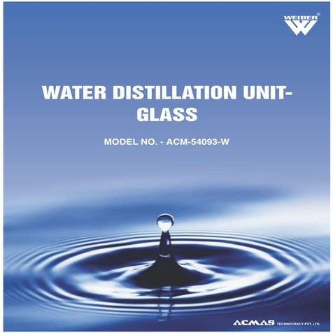 Water Distillation Unit Glass by ACMAS Technologies Pvt Ltd.
