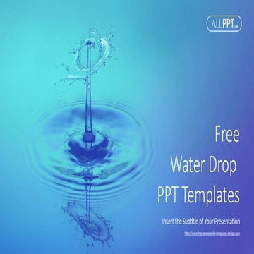 Water Drop Splash PowerPoint Templates.pptx