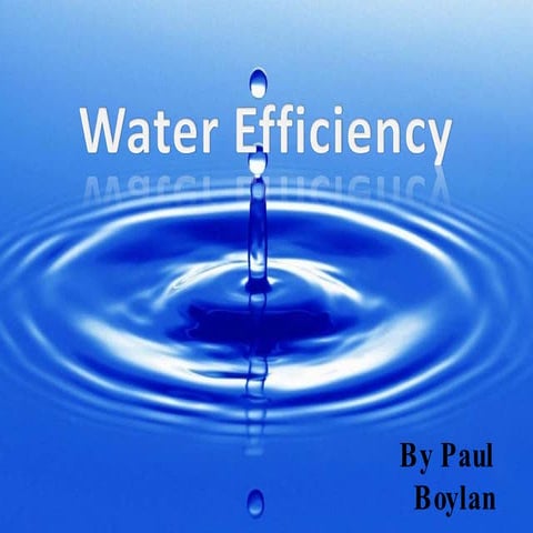 Water efficiency