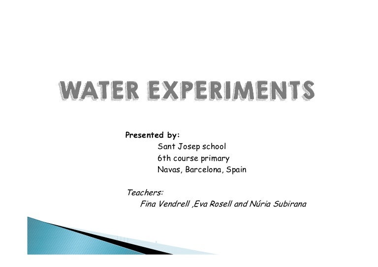 Water experiments