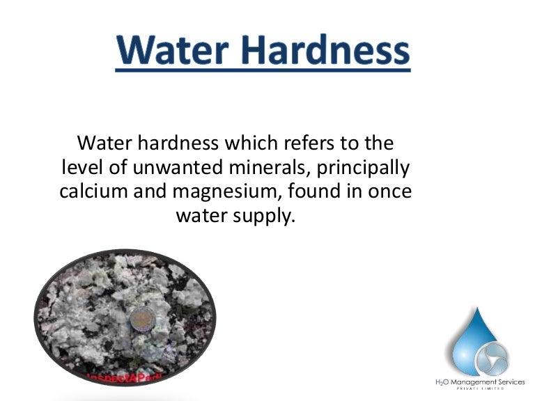 Water hardness