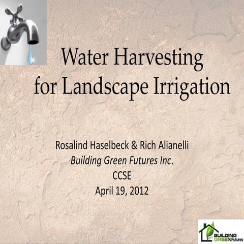 Water Harvesting for Landscape Irrigation