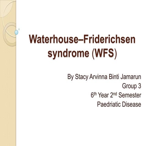 Waterhouse–friderichsen syndrome (wfs)