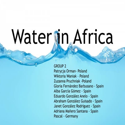 Water in Africa by Group2 | PPT