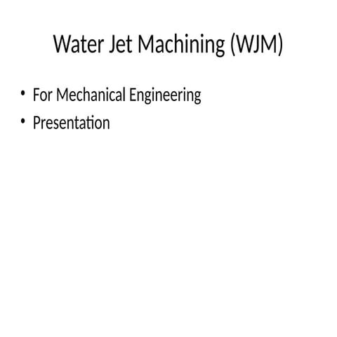 water jet machining | PPTX