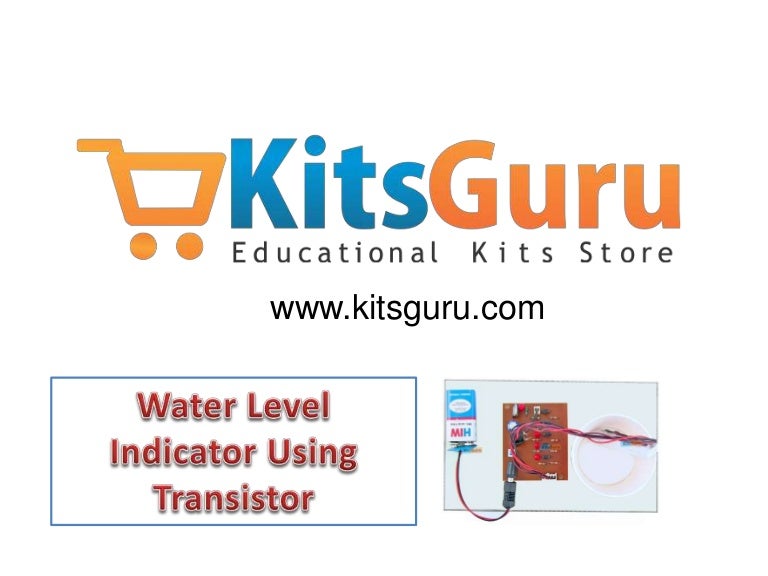 Water level indicator using transistor Electronics project Kitsgu…