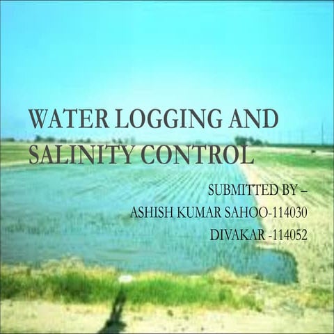 Water logging  salinity