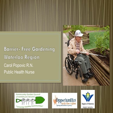 Barrier-Free Gardening Waterloo Region