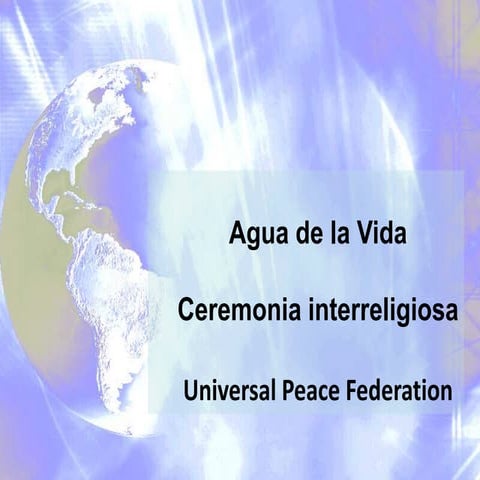 Water of life ceremony readings Espanol