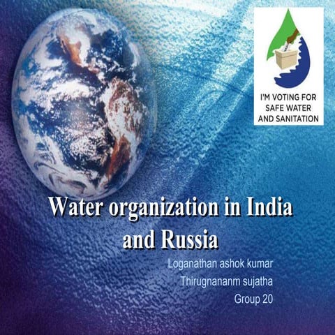 Water organization in india and russia
