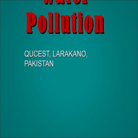 Water pollution and source