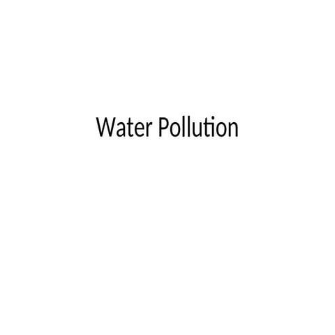 Water pollution, methods and strategies of purification
