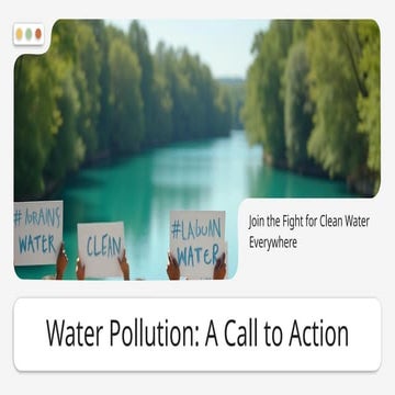 Water Pollution  - a call of action.pptx