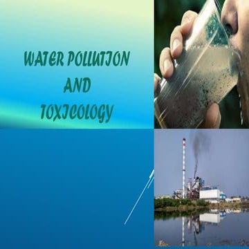 Water pollution and toxicology