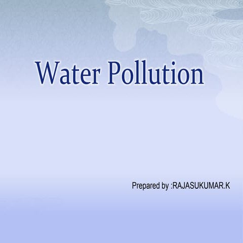 Waterpollutionppt.