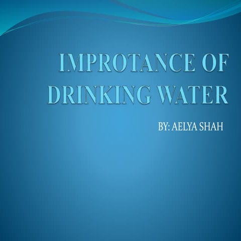 Water presentation, Advantages of drinking water, 