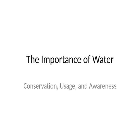 Water_Presentation Water_Presentation.pptx