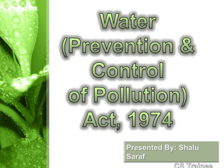 Water (prevention & control of pollution) act, 1974