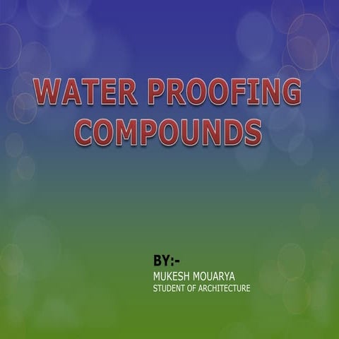 Water proofing | PPTX