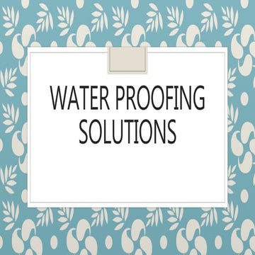 Water Proofing techniques | PPT