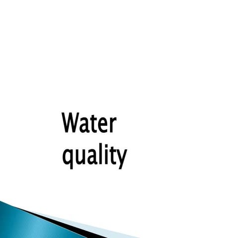 Waterquality 120507145656-phpapp01