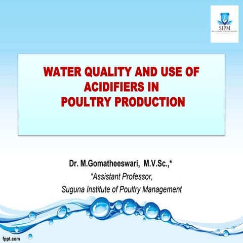 Water quality and acidifiers Dr.M.gomatheeswari M.V.Sc