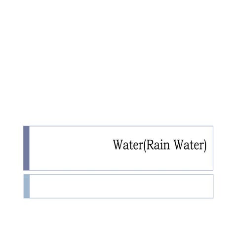 Water(Rain Water)
