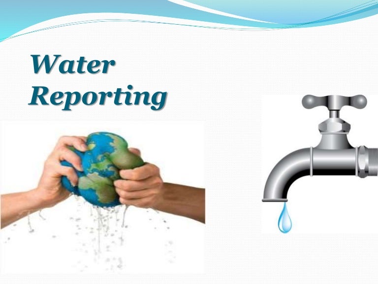 Water reporting