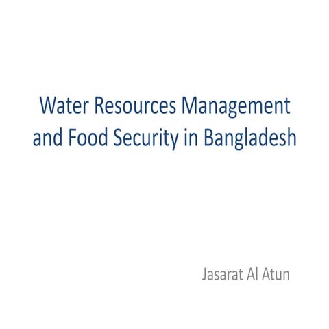 Water resource management and food security of bangladesh