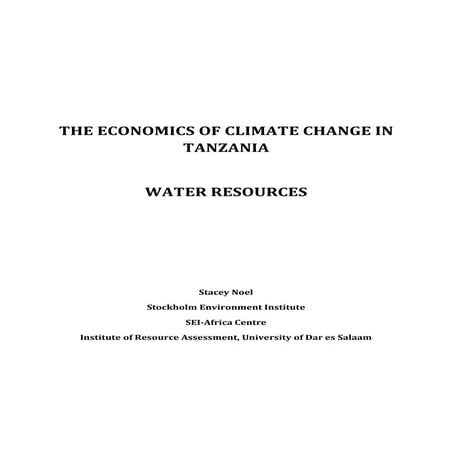 Tanzania;  The Economics Of Global Warming In Tanzania Water Resources