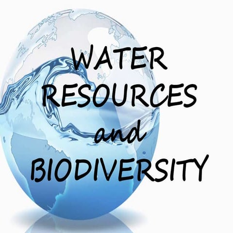 Water resources and biodiversity (WATERSHED)