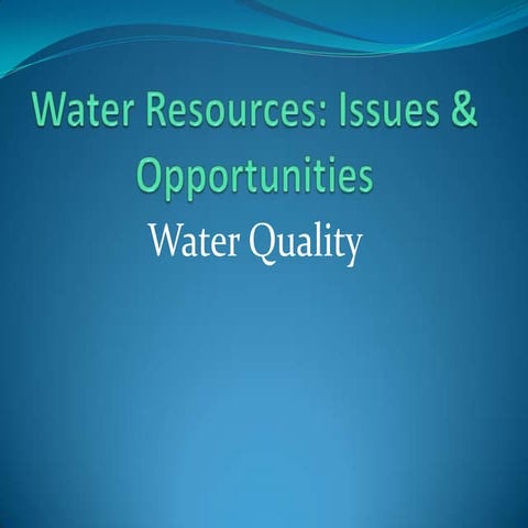 Water resources and biofuels water quality   april 2012
