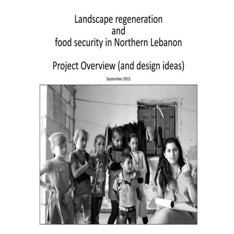 Water retention lanscape and agro-forestry in Northern Lebanon