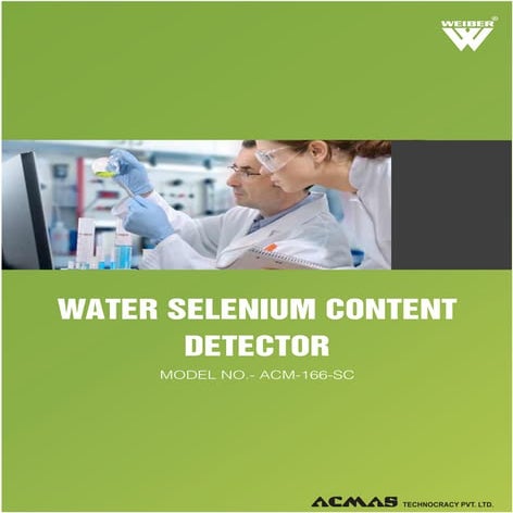 Water Selenium Content Detector by ACMAS Technologies Pvt Ltd.