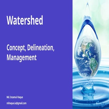 Watershed- conceps, delineation, management.pptx
