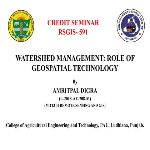 Watershed management: Role of Geospatial Technology