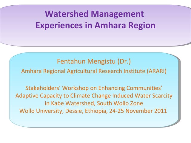 Watershed management experiences in Amhara Region, Ethiopia