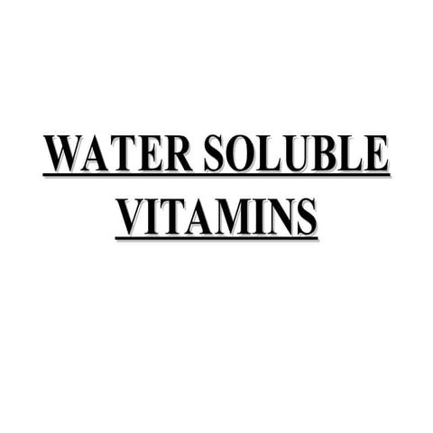 water_soluble_vitamin lecture for biology .ppt