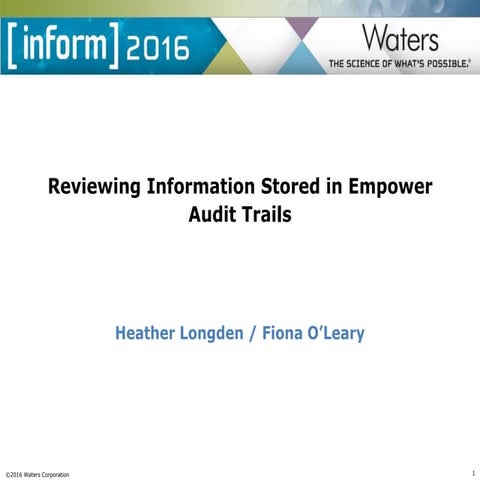 Waters: Reviewing Audit Trail Information in Empower Chromatography Data Soft...