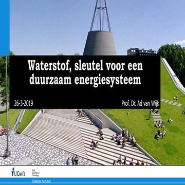 Presentatie professor Ad van Wijk - waterstof