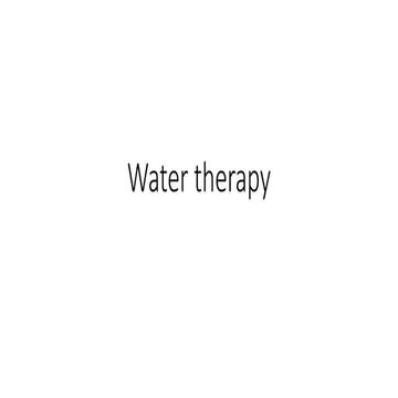 Water therapy - What it is and its beneficial effects