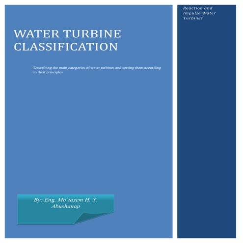 Water turbine classifications