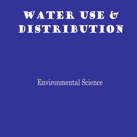 Water use & distribution