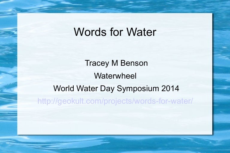 "Words for Water" Waterwheel Symposium 2014