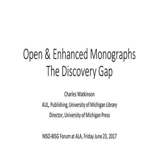 Watkinson Open and Enhanced Monographs