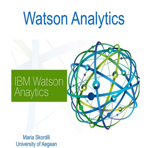 Watson Analytics Presentation