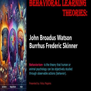 Watson & Skinner Behavioral Learning Theories.pptx