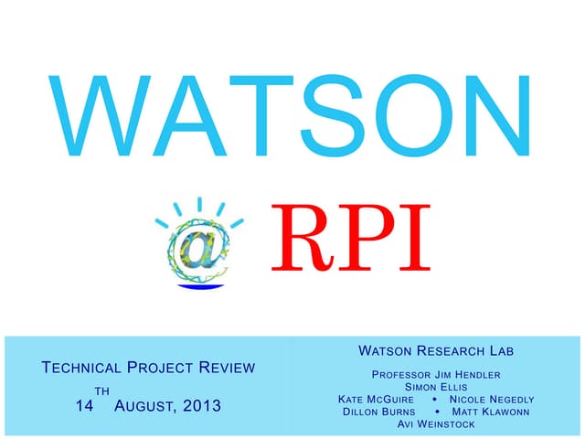 Watson at RPI - Summer 2013